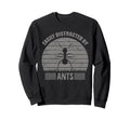 Easily Distracted Ants Distressed Sweatshirt - Aesthetic Graphic Men Women - T-Shirt, Sweatshirt, Hoodie