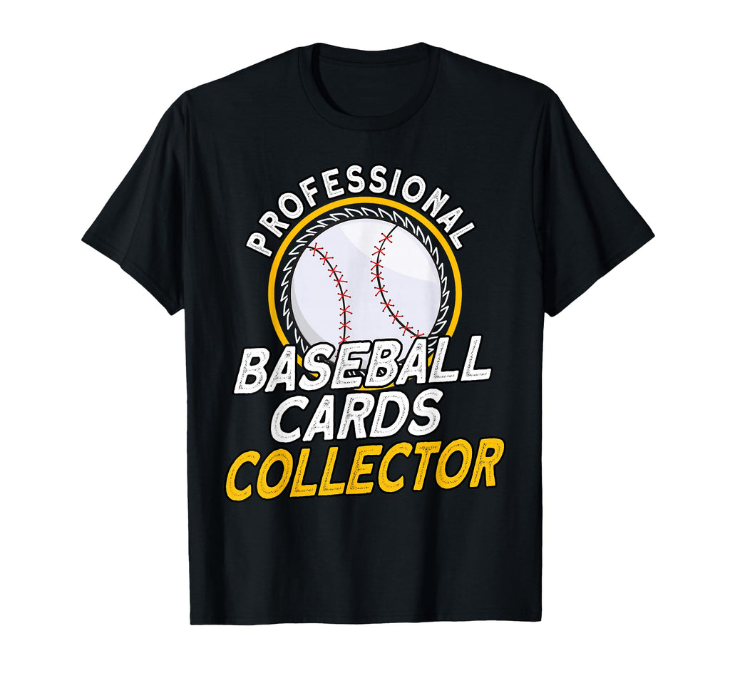 Professional Baseball Cards Collector T-Shirt - Graphic Print for Adults - T-Shirt, Sweatshirt, Hoodie