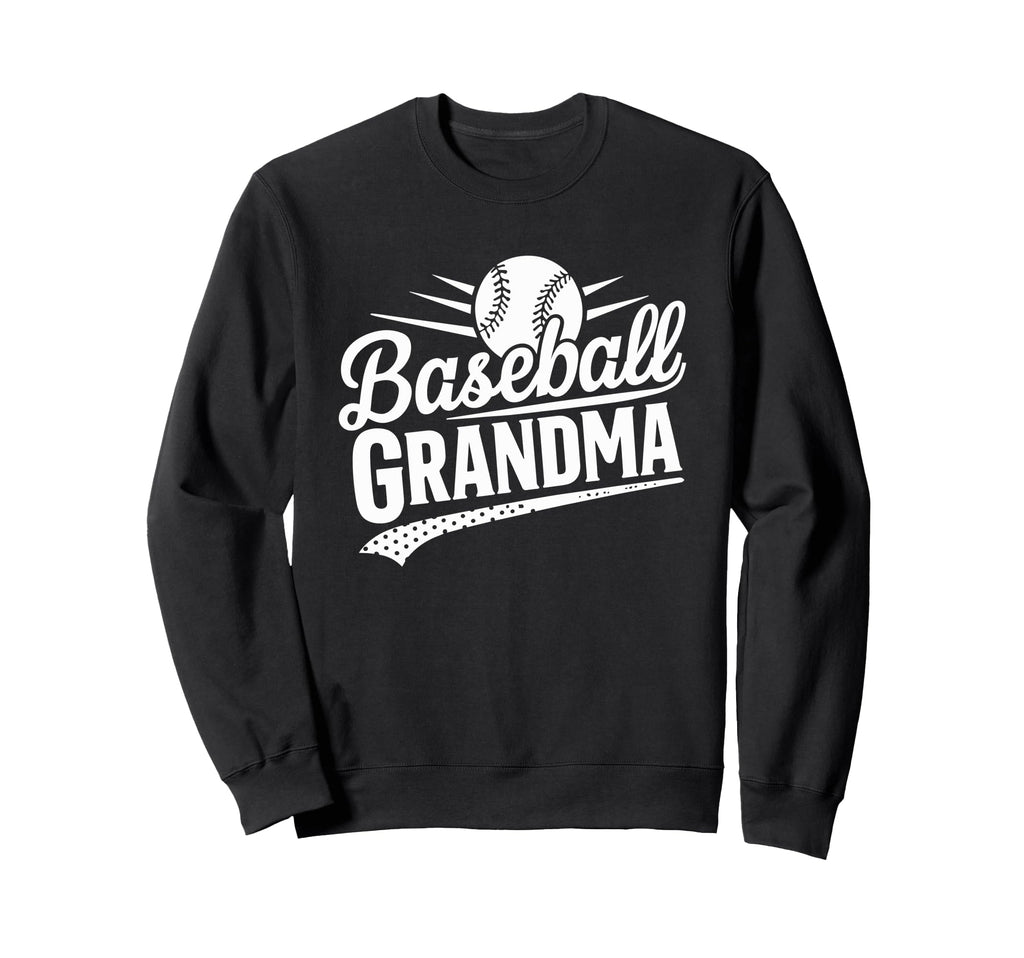 Proud Baseball Grandma Gifts T-Shirt - Casual Everyday Wear Unisex - T-Shirt, Sweatshirt, Hoodie