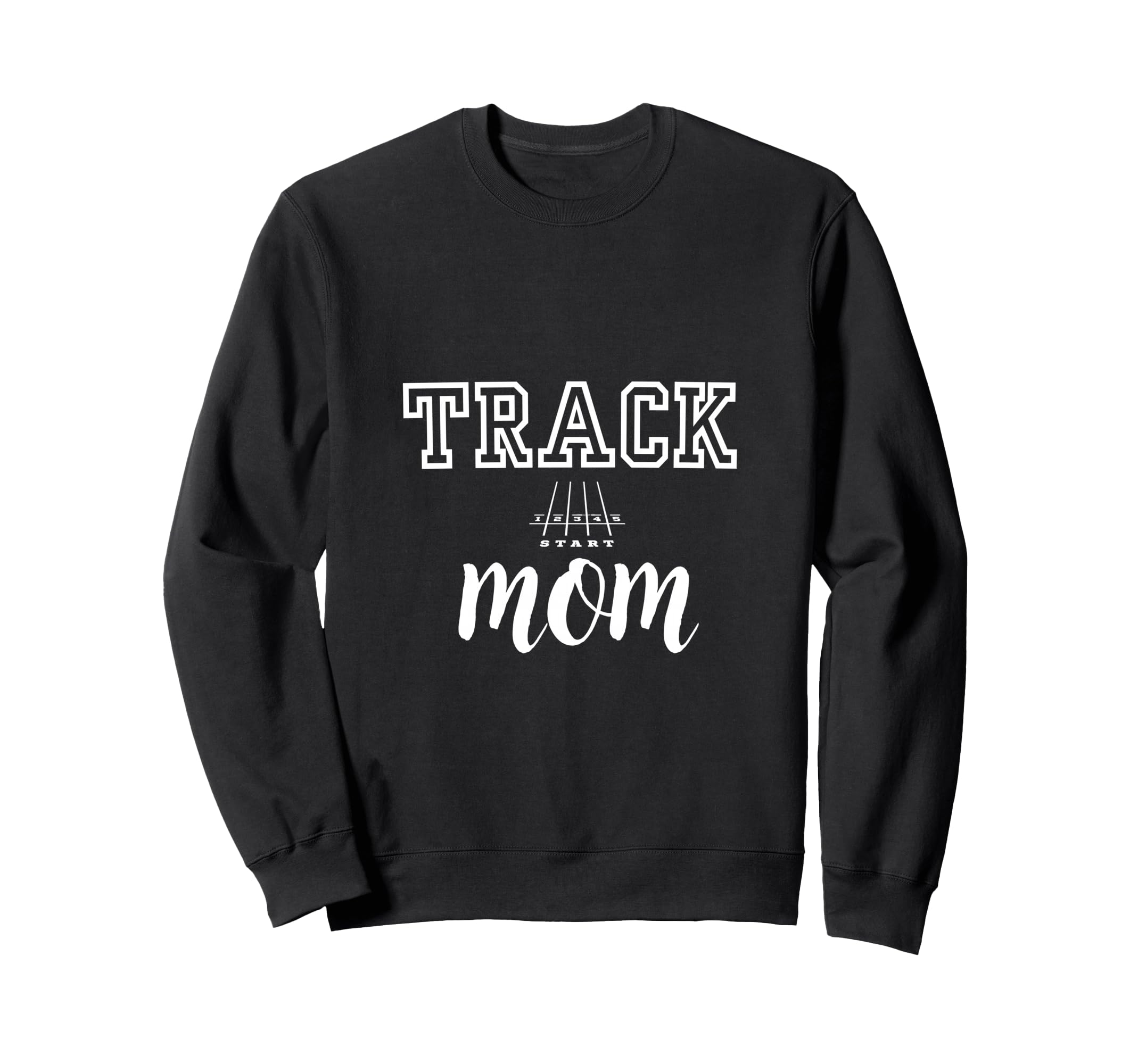 Track Mom Baseball Mom Sweatshirt - Casual Everyday Wear for Adults - T-Shirt, Sweatshirt, Hoodie