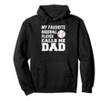 My Favorite Baseball Player Calls Me Dad Hoodie - Graphic Print for Adults - T-Shirt, Sweatshirt, Hoodie