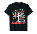 Kindness Peace Equality Love Inclusion T-Shirt - Streetwear Style Unisex - T-Shirt, Sweatshirt, Hoodie