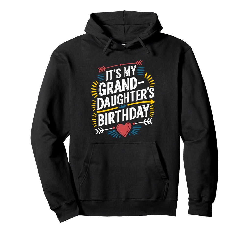 Its My Granddaughters Birthday Boho Hoodie - Aesthetic Graphic Men Women - T-Shirt, Sweatshirt, Hoodie