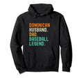 Dominican Dad Husband Baseball Legend Hoodie - Graphic Print Men Women - T-Shirt, Sweatshirt, Hoodie