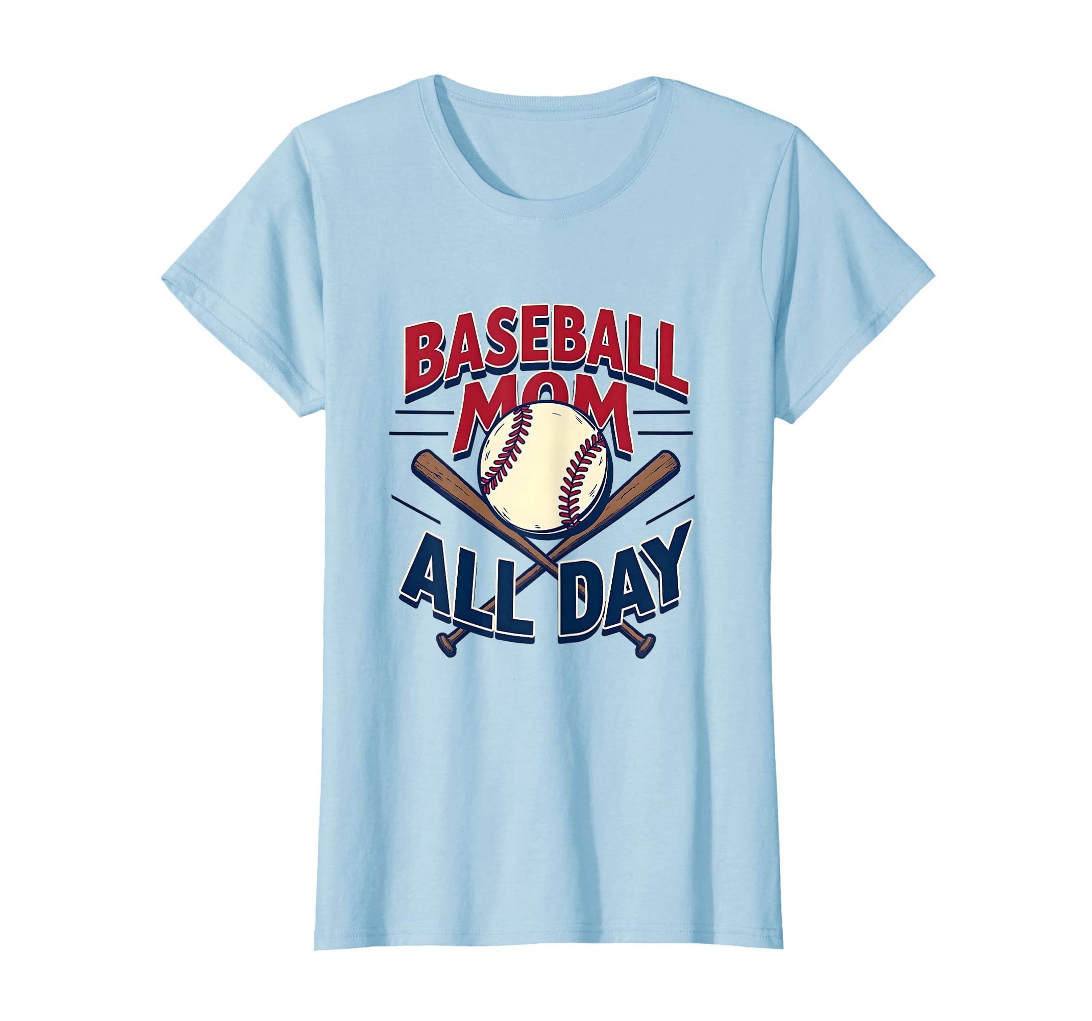 Baseball Mom All Day Sports Parent T-Shirt - Minimalist Print for Adults - T-Shirt, Sweatshirt, Hoodie