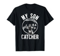 My Son Is Baseball Catcher Mom Baseball T-Shirt - Graphic Print Men Women - T-Shirt, Sweatshirt, Hoodie