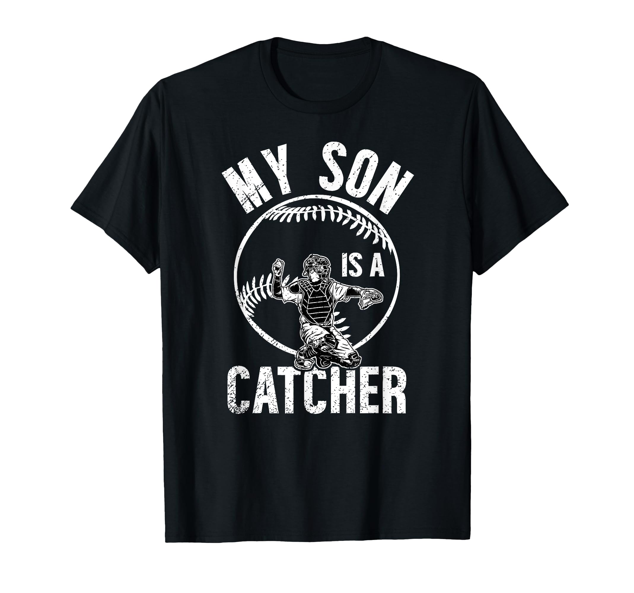 My Son Is Baseball Catcher Mom Baseball T-Shirt - Graphic Print Men Women - T-Shirt, Sweatshirt, Hoodie