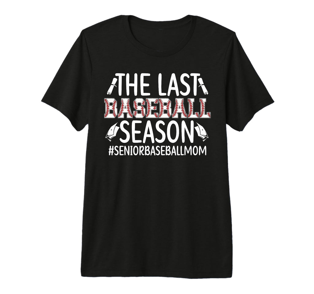 Last Baseball Season Baseball Senior T-Shirt - Minimalist Print for Adults - T-Shirt, Sweatshirt, Hoodie