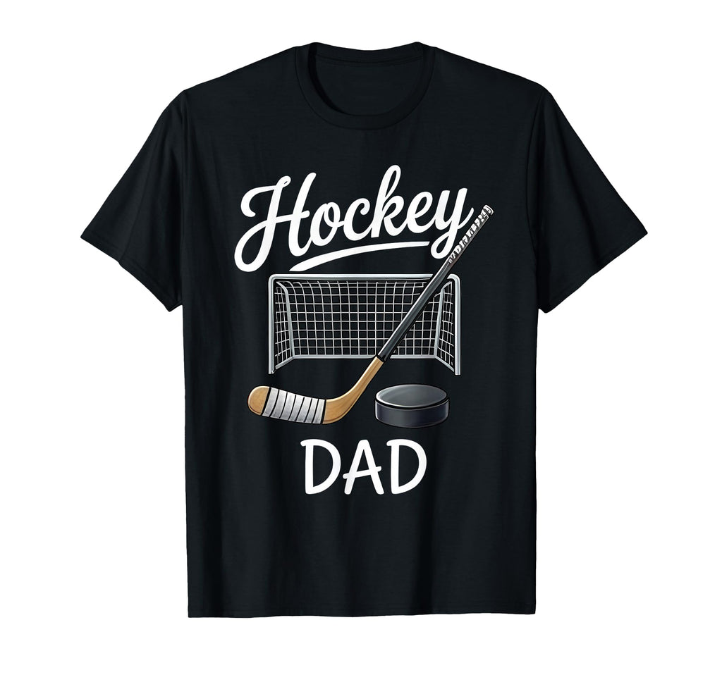 Hockey Dad Matching Family Sport Game Day T-Shirt - Novelty Apparel Unisex - T-Shirt, Sweatshirt, Hoodie