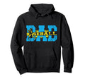 Baseball Fan Dad Father Baseball Dad Hoodie - Graphic Print Men Women - T-Shirt, Sweatshirt, Hoodie