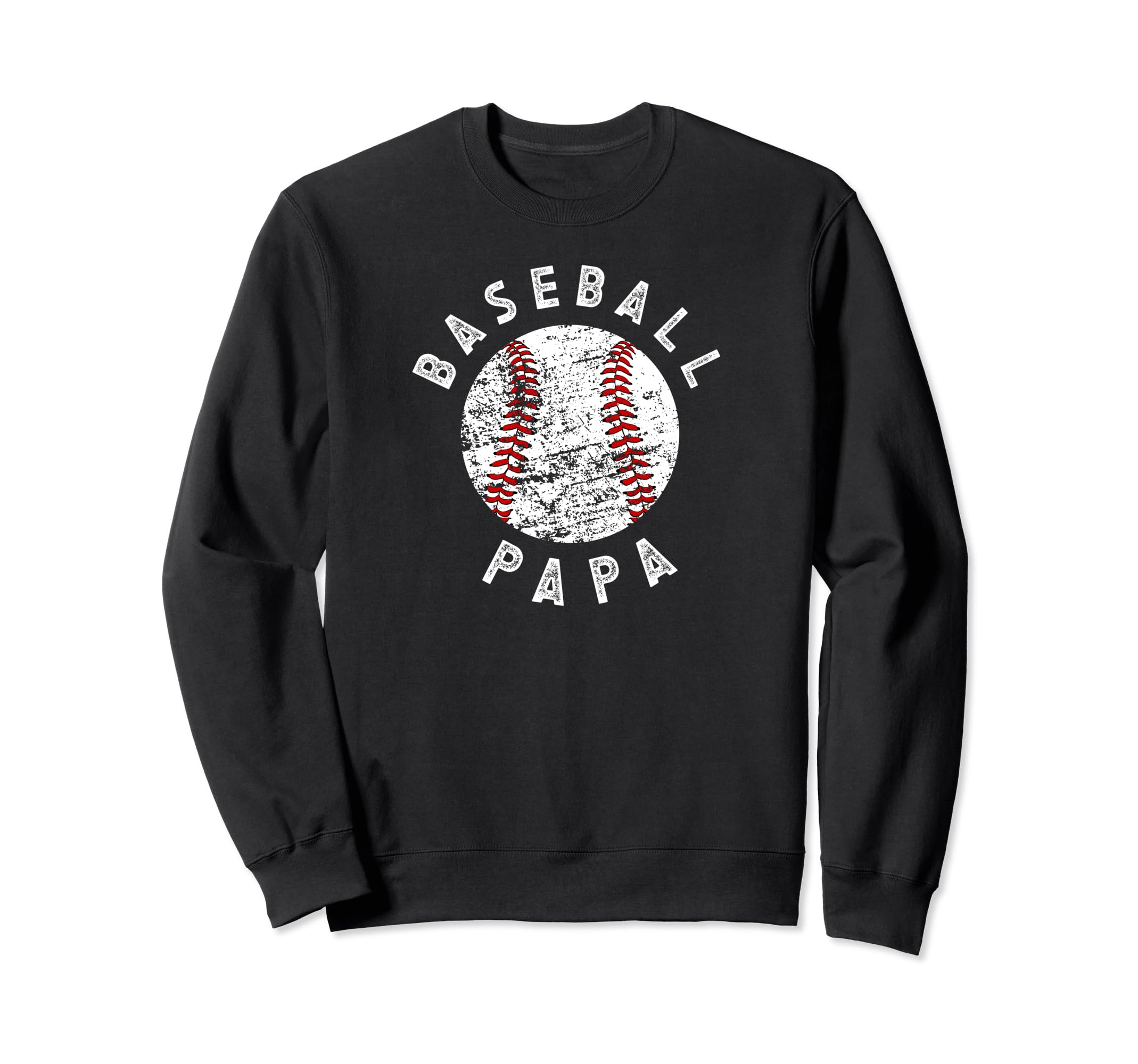Proud Baseball Papa Grandpa Papa Sweatshirt - Novelty Apparel Unisex - T-Shirt, Sweatshirt, Hoodie