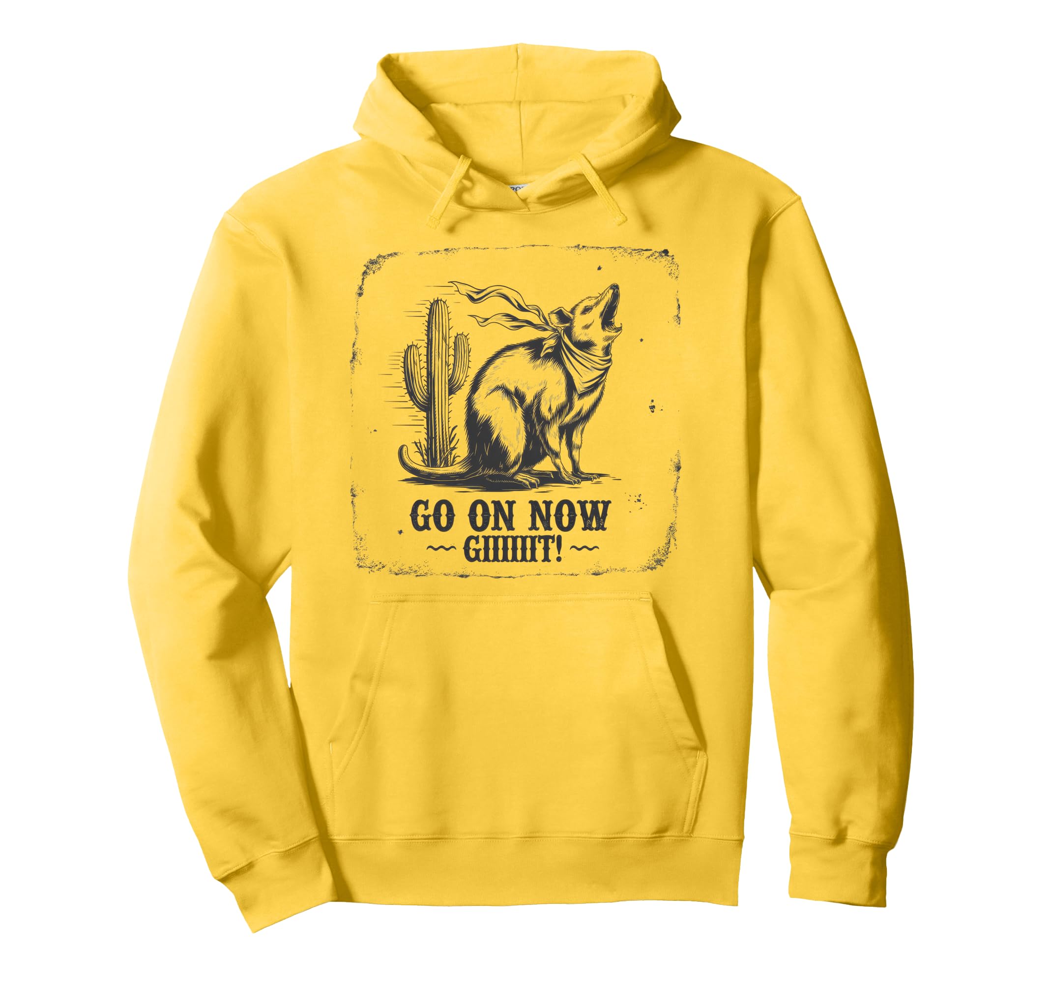 Go Now Git Cowboy Opossum Country Western Hoodie - Unique Graphic Men Women - T-Shirt, Sweatshirt, Hoodie
