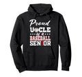 Proud Uncle Baseball Senior 2026 Graduation Hoodie - Trendy Graphic Unisex - T-Shirt, Sweatshirt, Hoodie