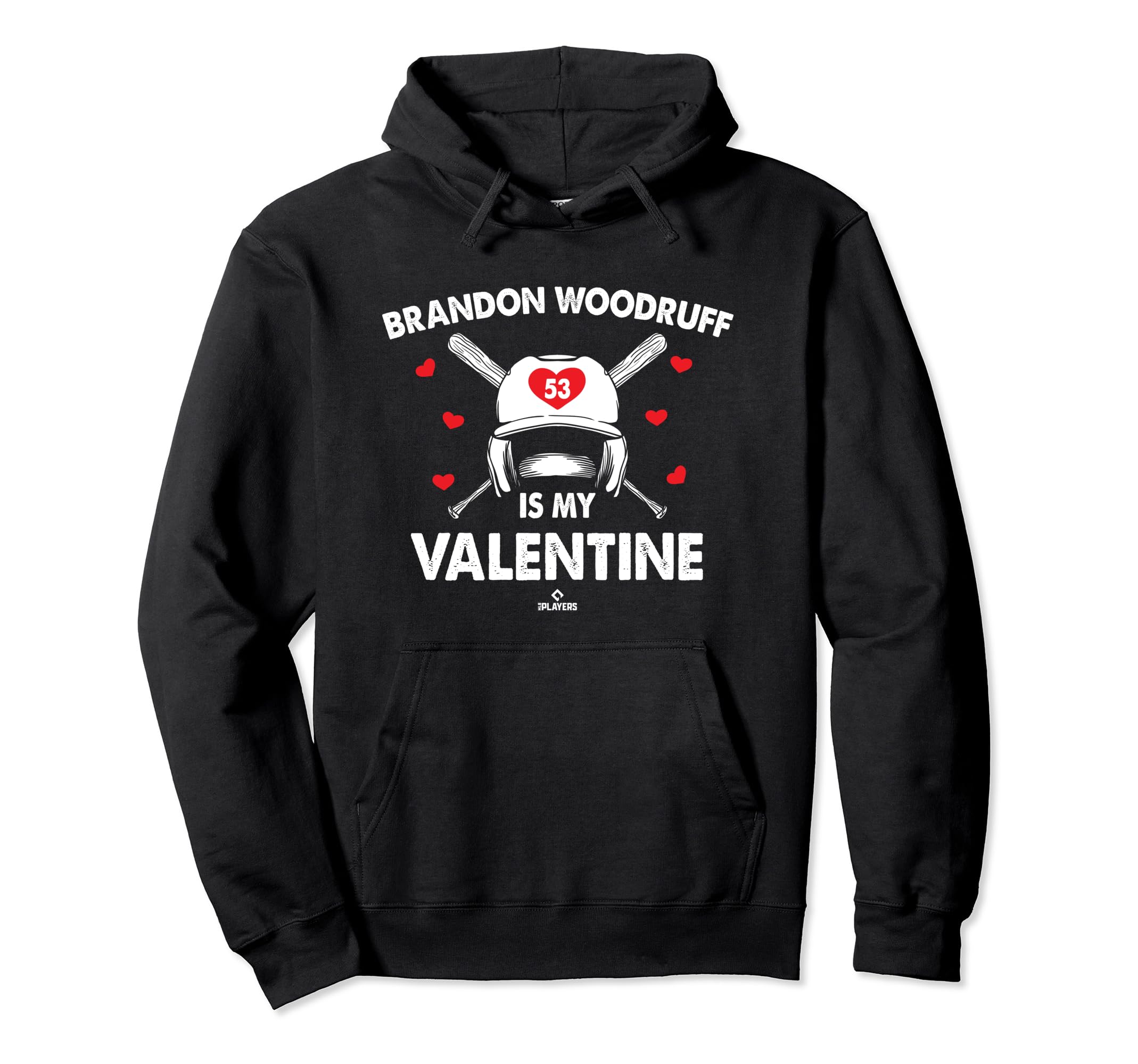 Brandon Woodruff Is My Valentine Date Hoodie - Unique Graphic Unisex - T-Shirt, Sweatshirt, Hoodie