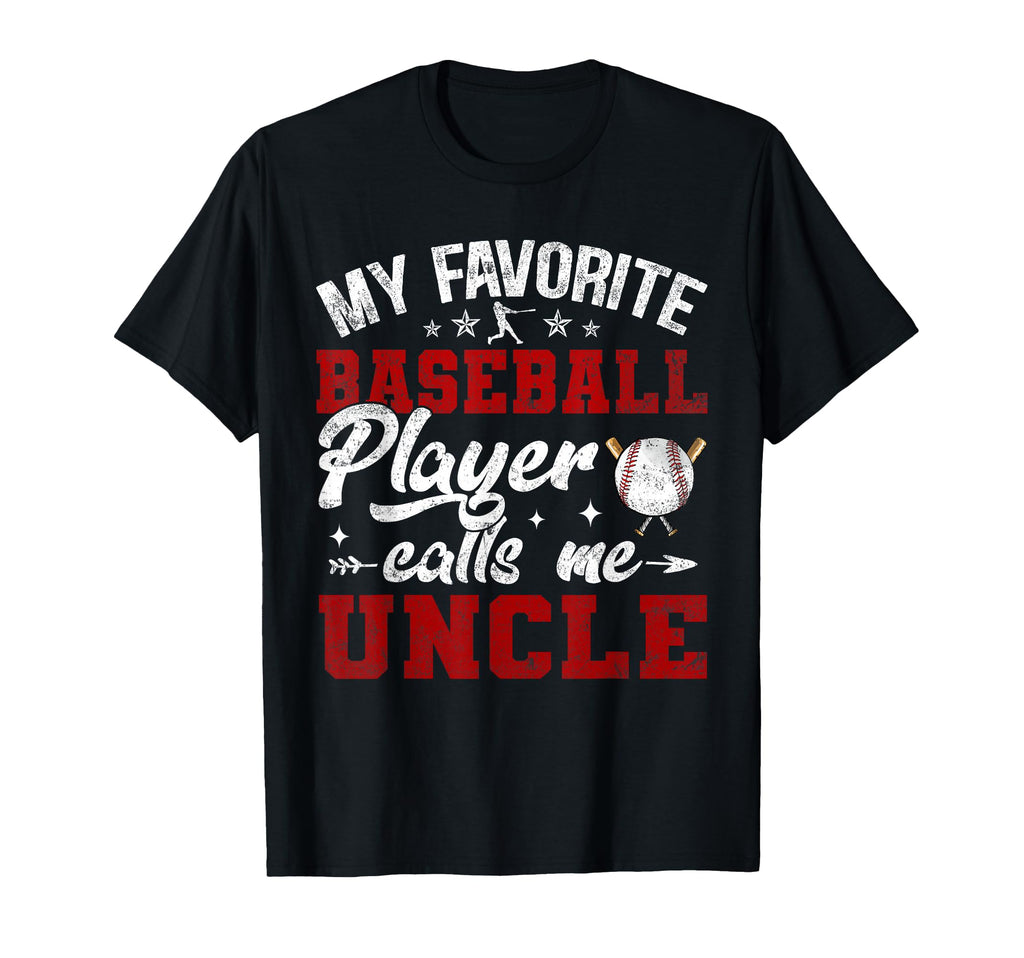 My Favorite Baseball Player Calls Me T-Shirt - Unique Graphic Men Women - T-Shirt, Sweatshirt, Hoodie
