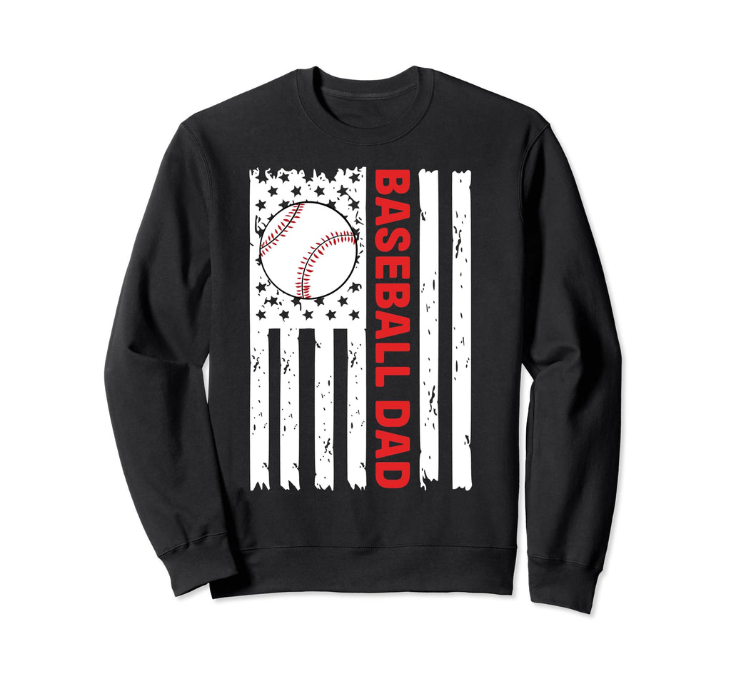 Funny Fathers Day Baseball Dad Sweatshirt - Custom Art Print Men Women - T-Shirt, Sweatshirt, Hoodie