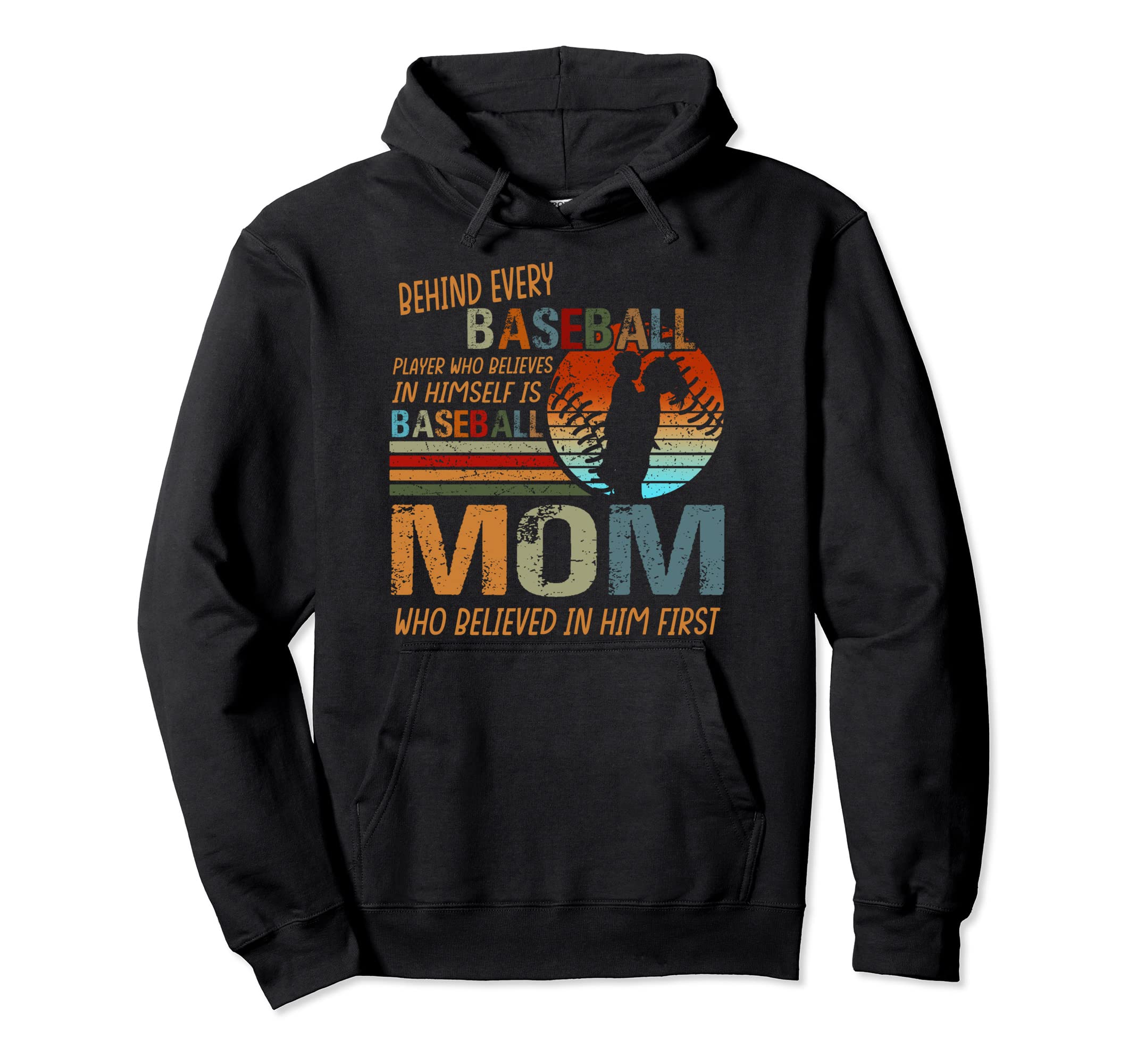 Behind Every Baseball Player Is Baseball Hoodie - Unique Graphic Unisex - T-Shirt, Sweatshirt, Hoodie