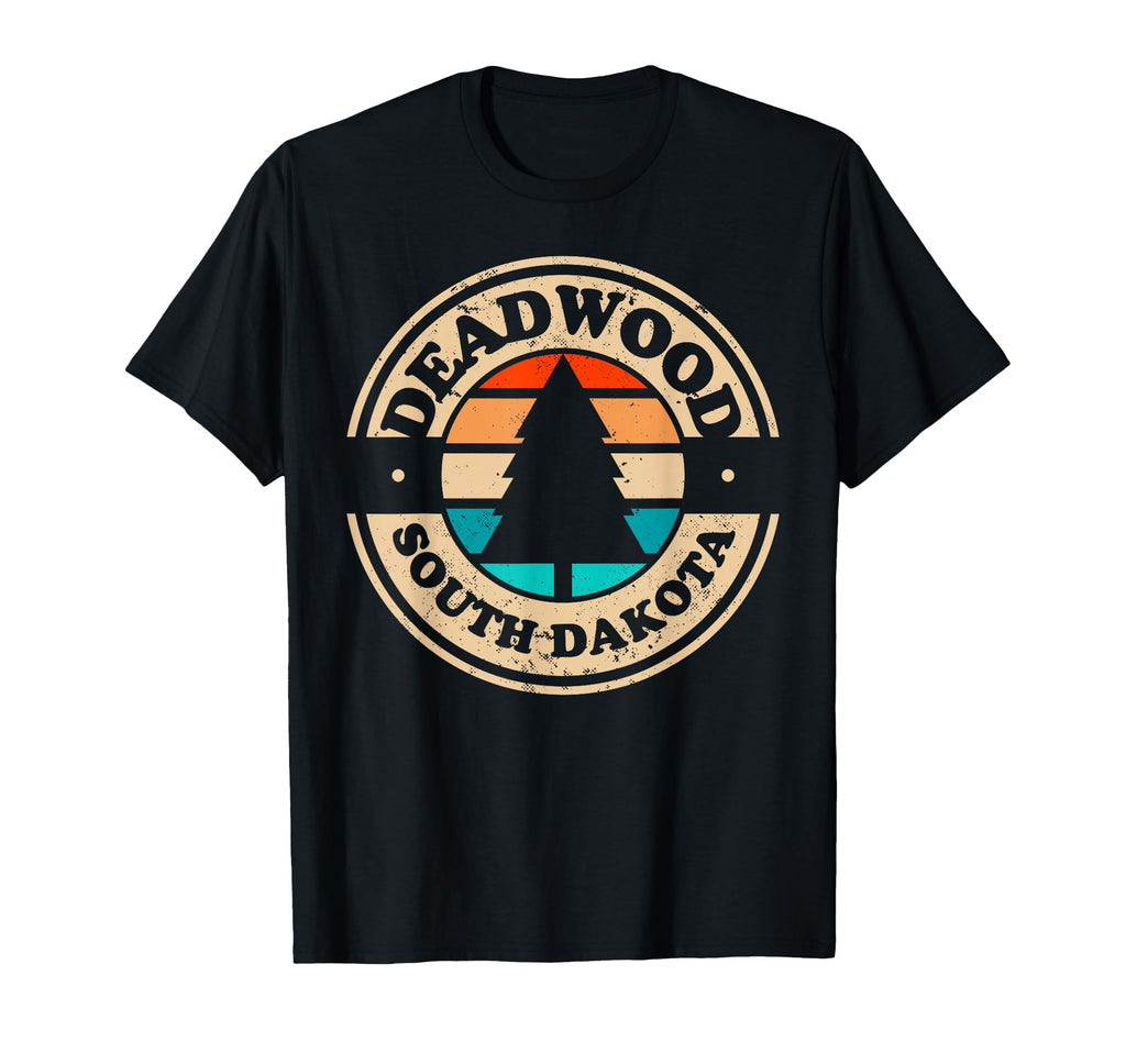 Deadwood South Dakota Sd 70S 80S T-Shirt - Unique Graphic Men Women - T-Shirt, Sweatshirt, Hoodie