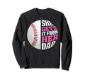 Baseball She Gets It From Her Sweatshirt - Casual Everyday Wear for Adults - T-Shirt, Sweatshirt, Hoodie