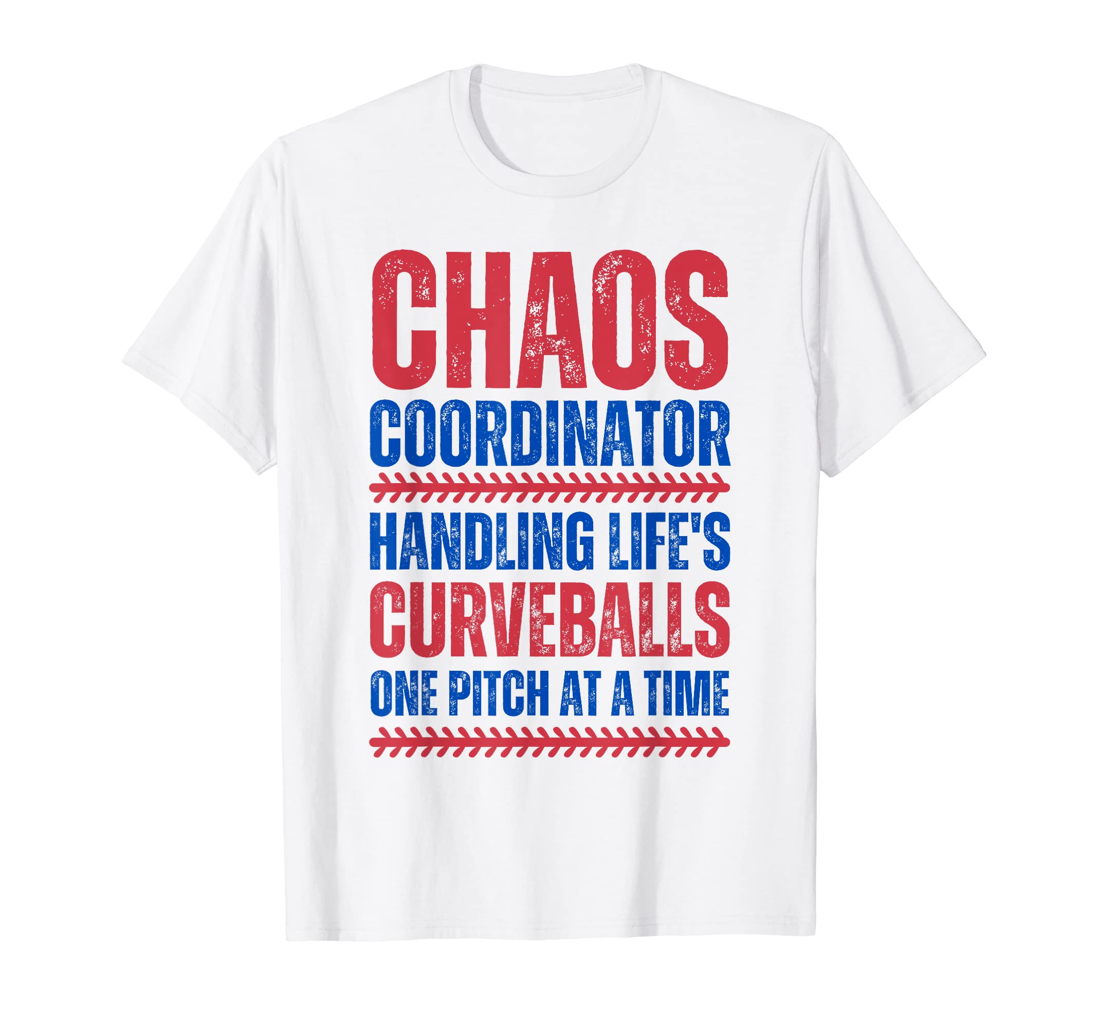 Chaos Coordinator Handling Lifes T-Shirt - Streetwear Style Unisex - T-Shirt, Sweatshirt, Hoodie