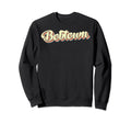 Bobtown Art Baseball Font Sweatshirt - Graphic Print Unisex - T-Shirt, Sweatshirt, Hoodie