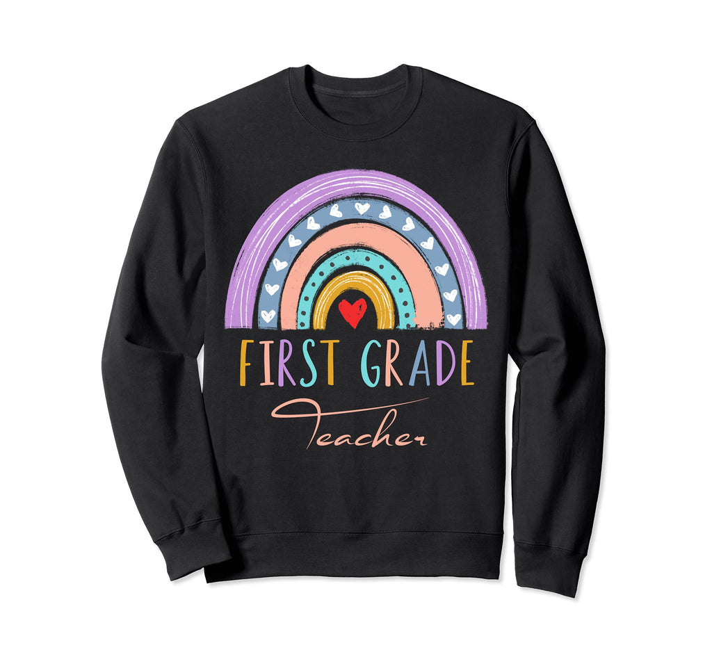 First Grade Teacher Rainbow Boho 1St Sweatshirt - Streetwear Style Unisex - T-Shirt, Sweatshirt, Hoodie
