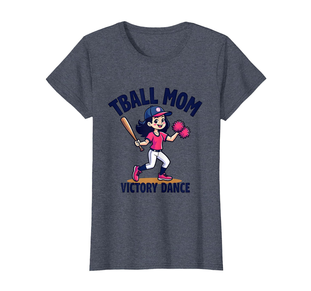 Tball Mom Victory Dance Baseball T-Shirt - Streetwear Style for Adults - T-Shirt, Sweatshirt, Hoodie