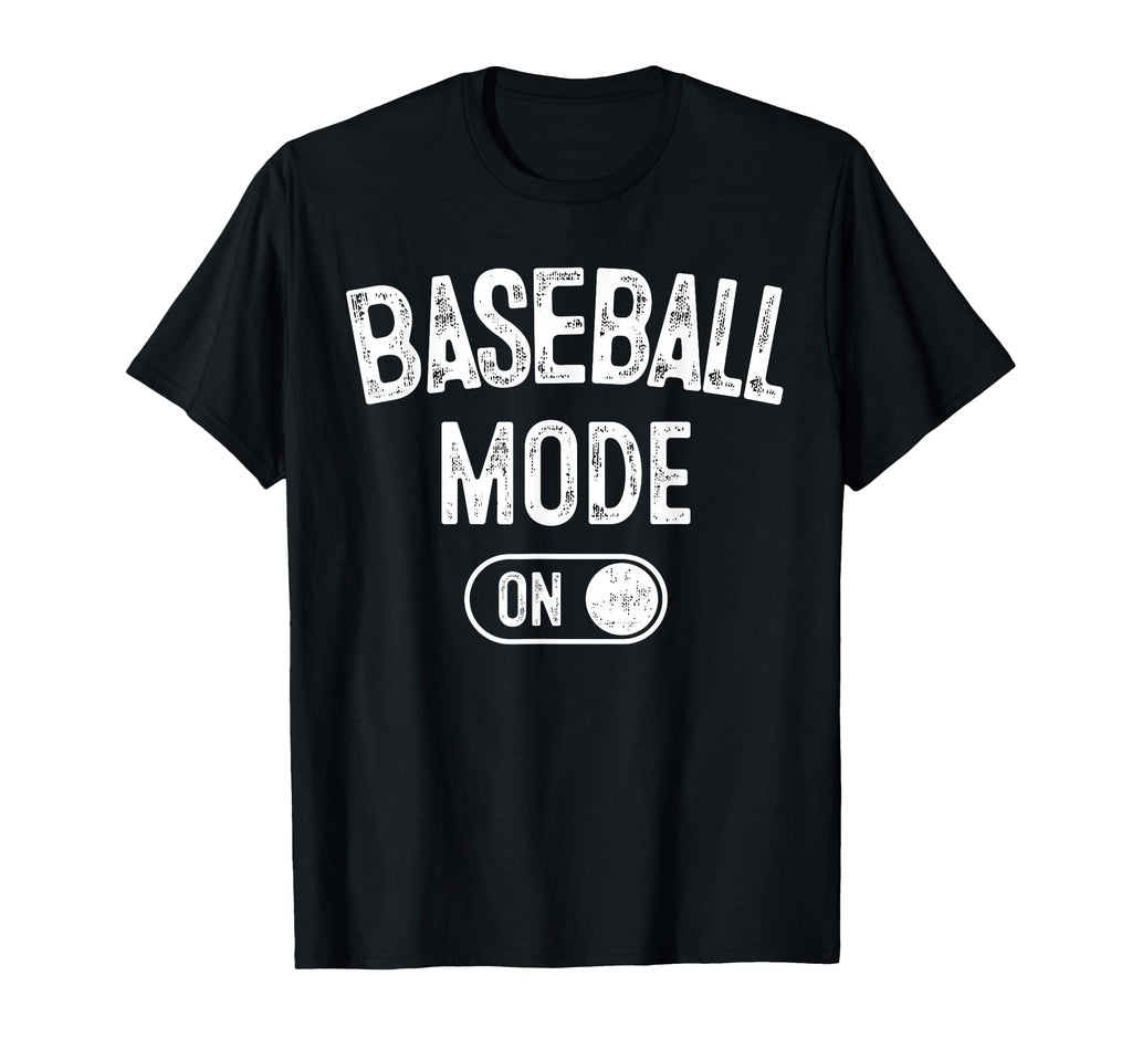 Baseball Mode Funny Slugger Gift Dad T-Shirt - Graphic Print Men Women - T-Shirt, Sweatshirt, Hoodie