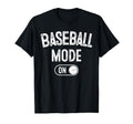 Baseball Mode Funny Slugger Gift Dad T-Shirt - Graphic Print Men Women - T-Shirt, Sweatshirt, Hoodie