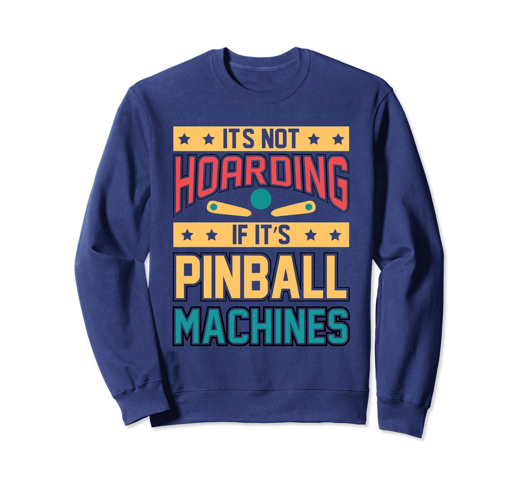 Funny Pinball Gamer Flipper Flipping Sweatshirt - Graphic Print Men Women - T-Shirt, Sweatshirt, Hoodie
