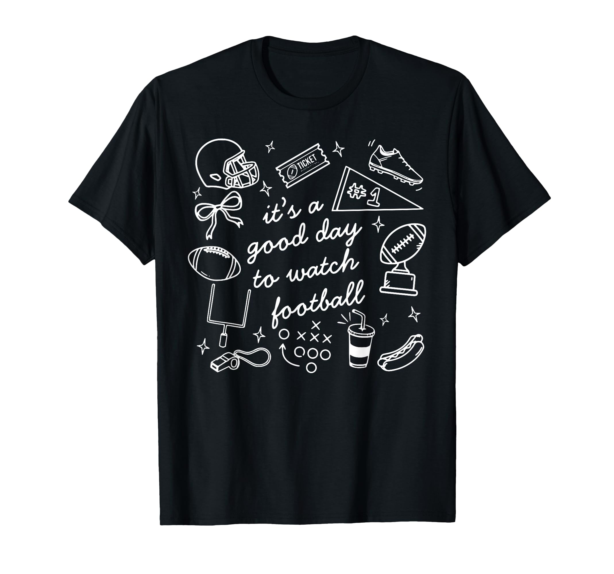 Its Good Day To Watch Football Game T-Shirt - Aesthetic Graphic for Adults - T-Shirt, Sweatshirt, Hoodie