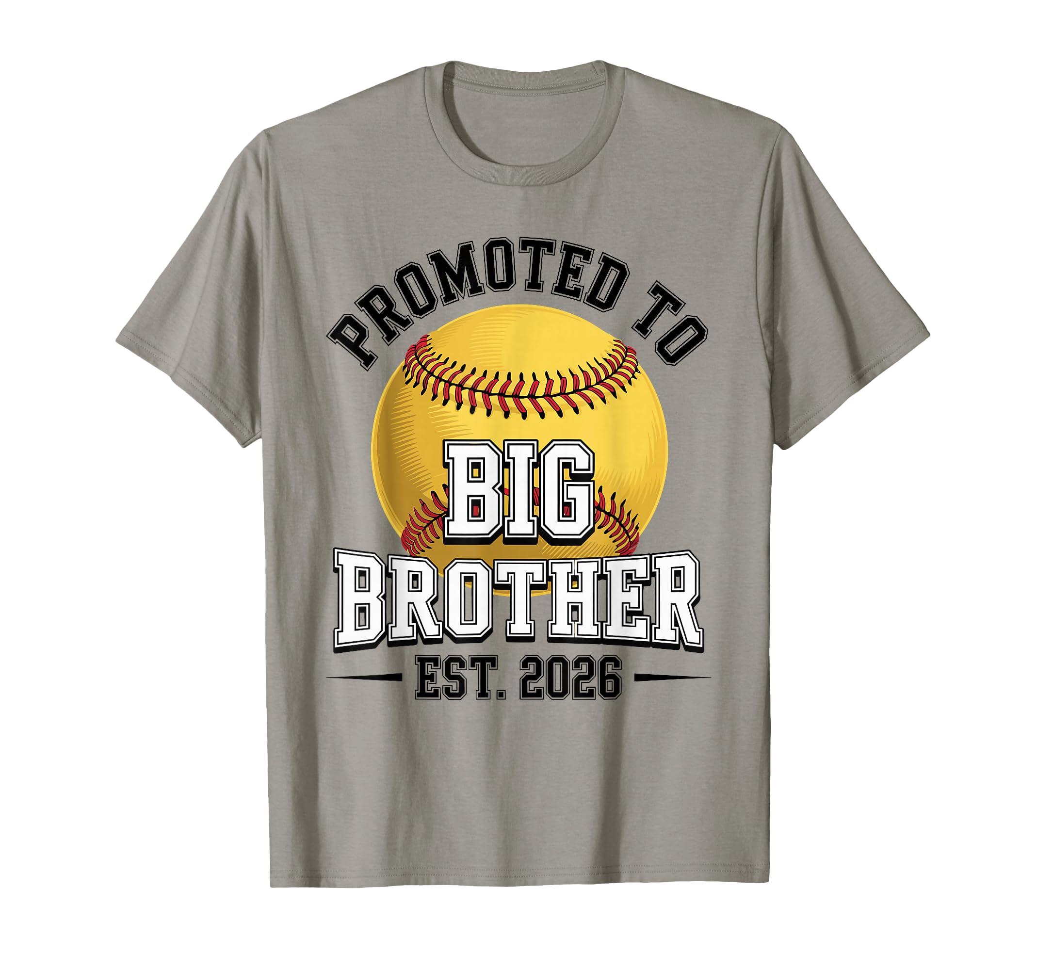 Promoted To Big Brother Est 2026 Baseball T-Shirt - Unique Graphic Unisex - T-Shirt, Sweatshirt, Hoodie