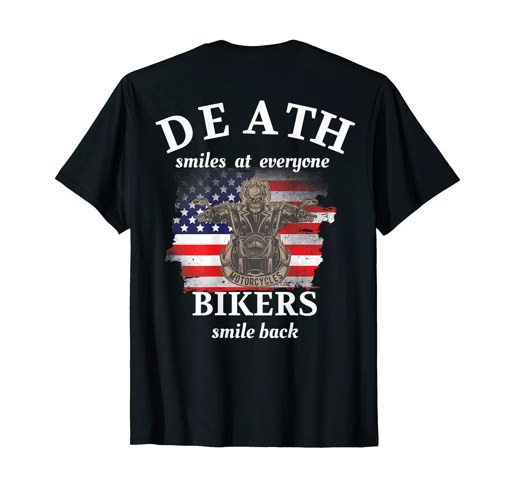 Death Smiles Everyone Bikers Smile Back T-Shirt - Trendy Graphic Men Women - T-Shirt, Sweatshirt, Hoodie