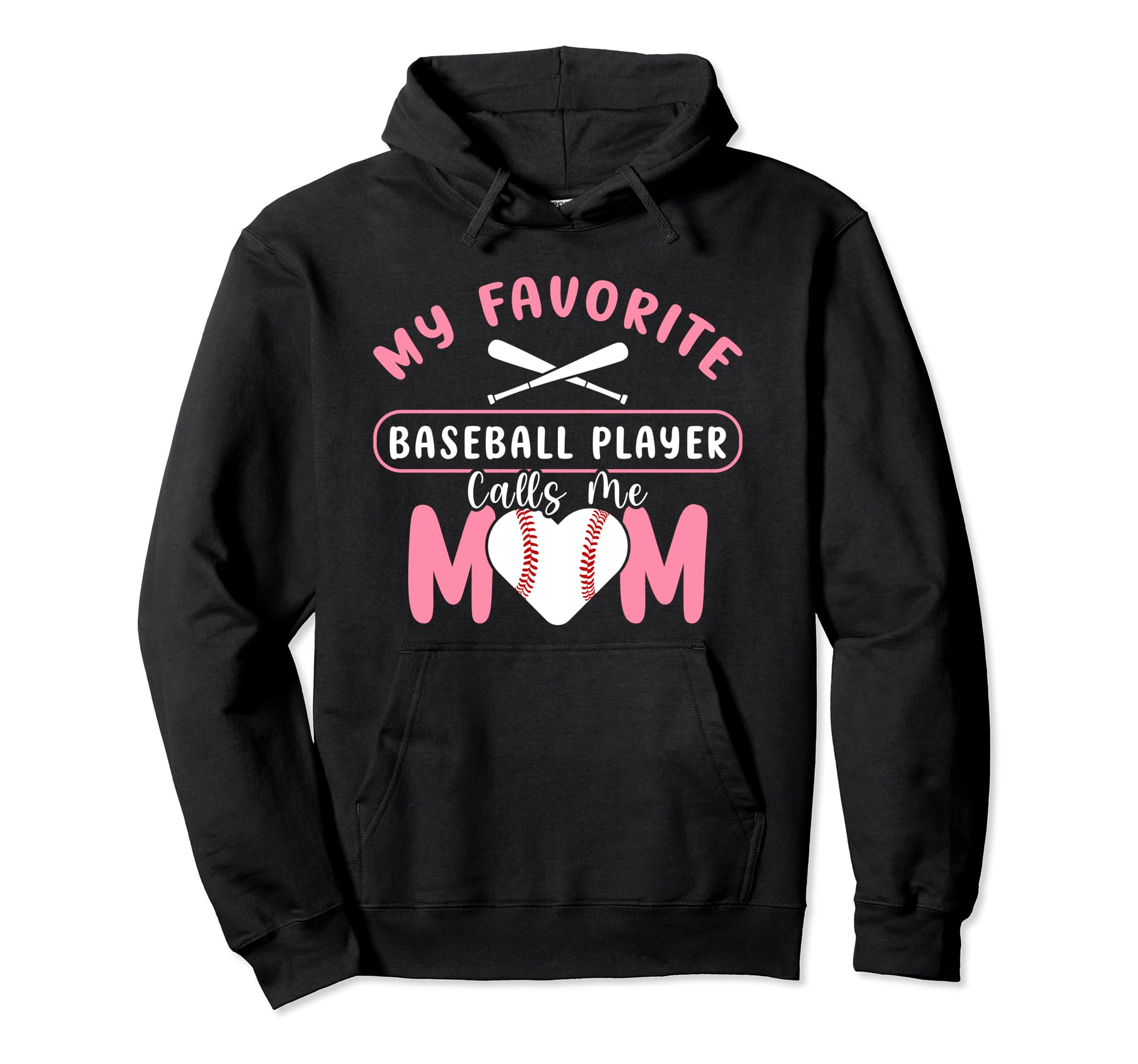 My Favorite Baseball Player Calls Me Hoodie - Casual Everyday Wear Unisex - T-Shirt, Sweatshirt, Hoodie