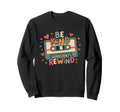 Typography Be Kind Words Dont Sweatshirt - Custom Art Print for Adults - T-Shirt, Sweatshirt, Hoodie