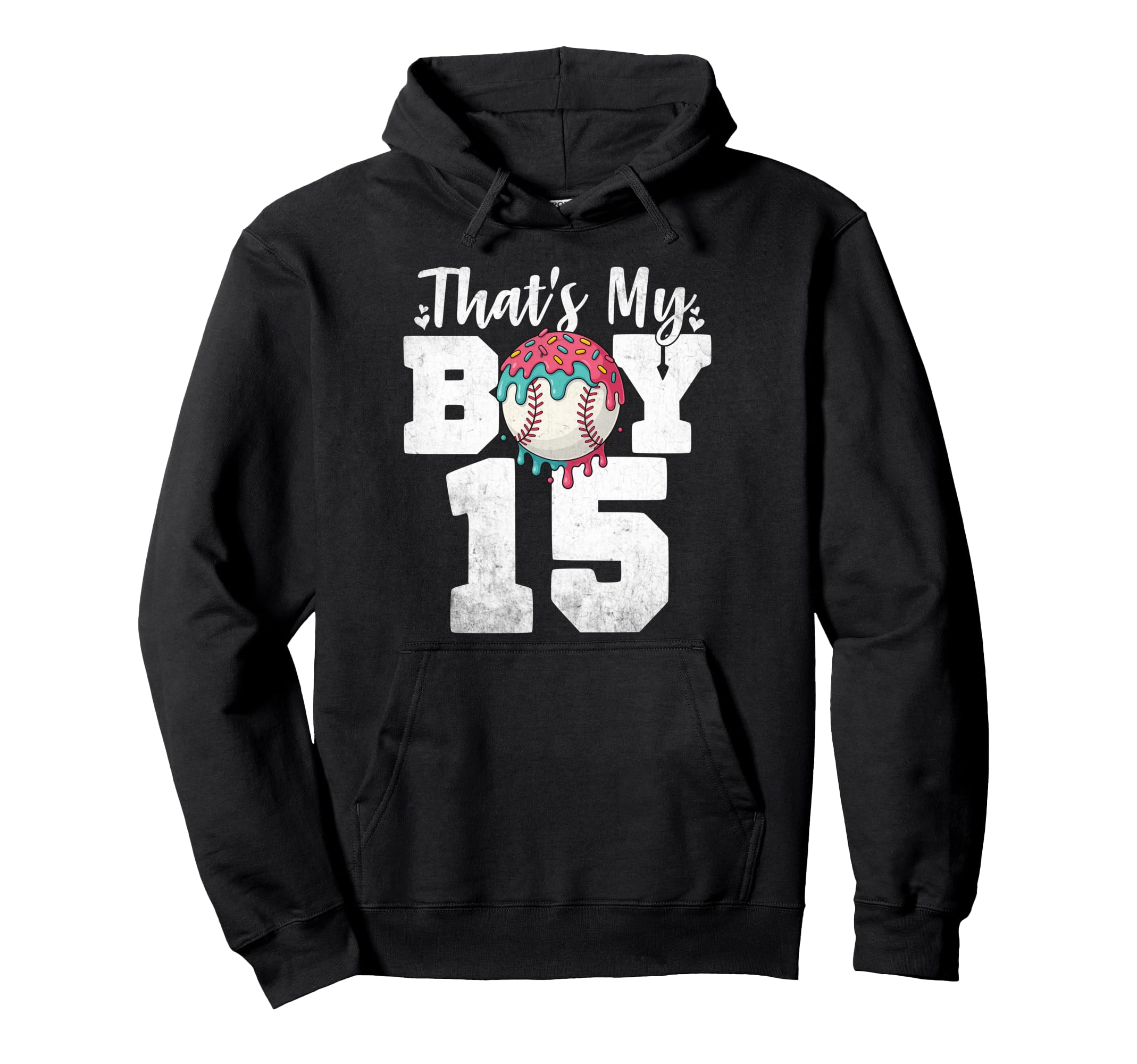 Thats My Baseball 15 Number Mom Dad Hoodie - Fun Novelty Design Men Women - T-Shirt, Sweatshirt, Hoodie
