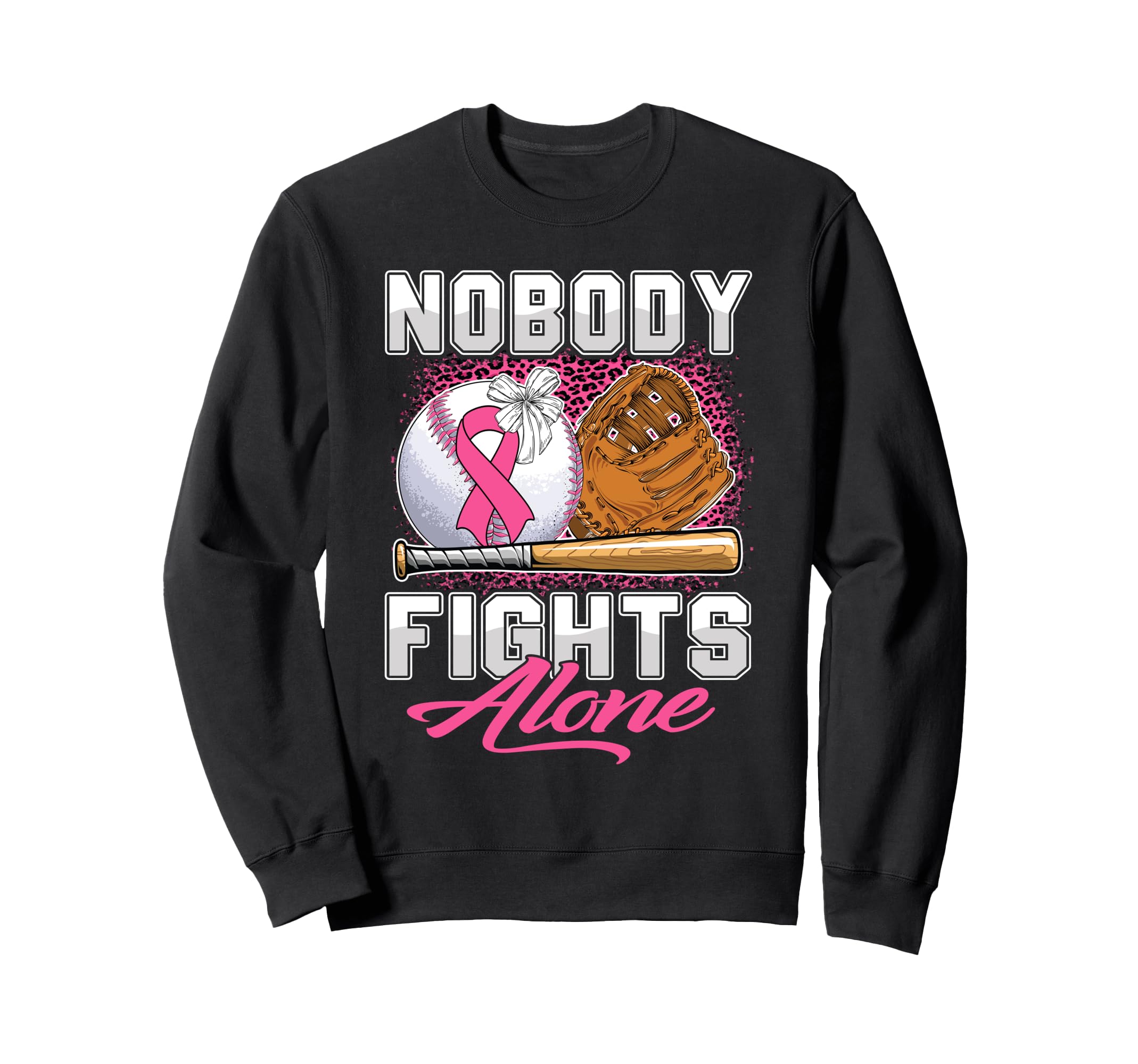 Nobody Fights Alone Breast Cancer Sweatshirt - Casual Everyday Wear Unisex - T-Shirt, Sweatshirt, Hoodie
