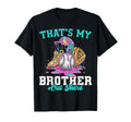 Thats My Brother Out There Baseball Cream T-Shirt - Trendy Graphic Unisex - T-Shirt, Sweatshirt, Hoodie