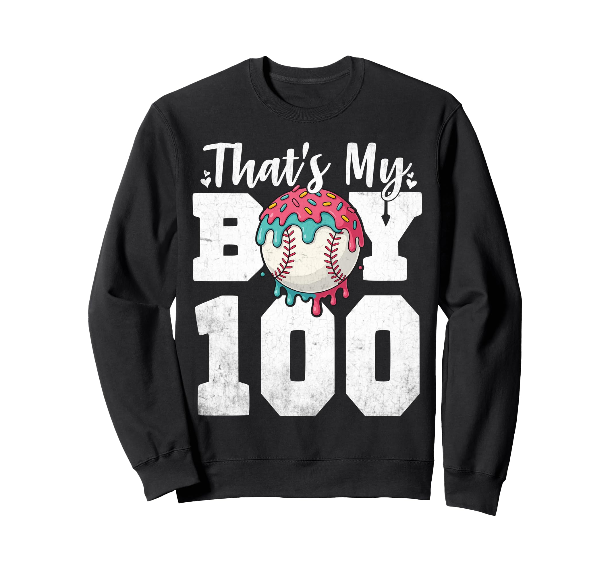 Thats My Baseball 100 Number Mom Sweatshirt - Fun Novelty Design Unisex - T-Shirt, Sweatshirt, Hoodie