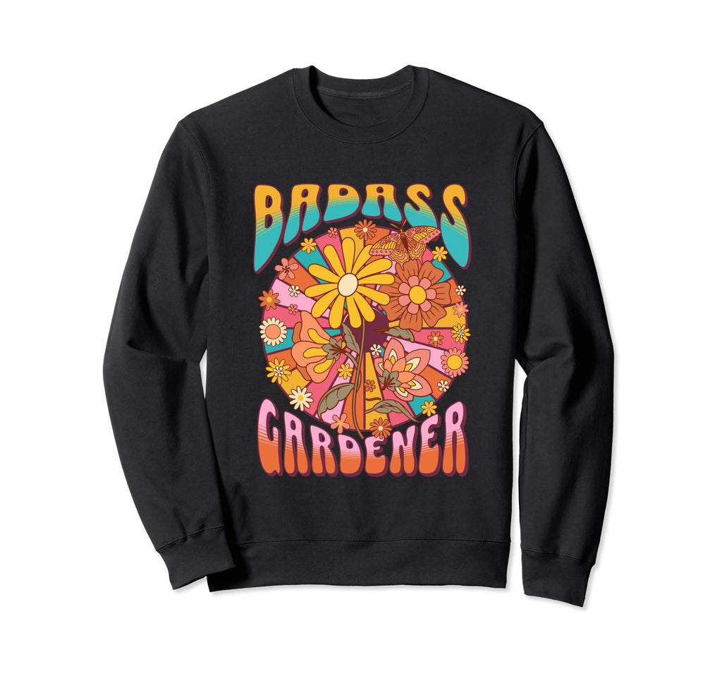 Badass Gardner Boho 60S Floral Sweatshirt - Graphic Print for Adults - T-Shirt, Sweatshirt, Hoodie