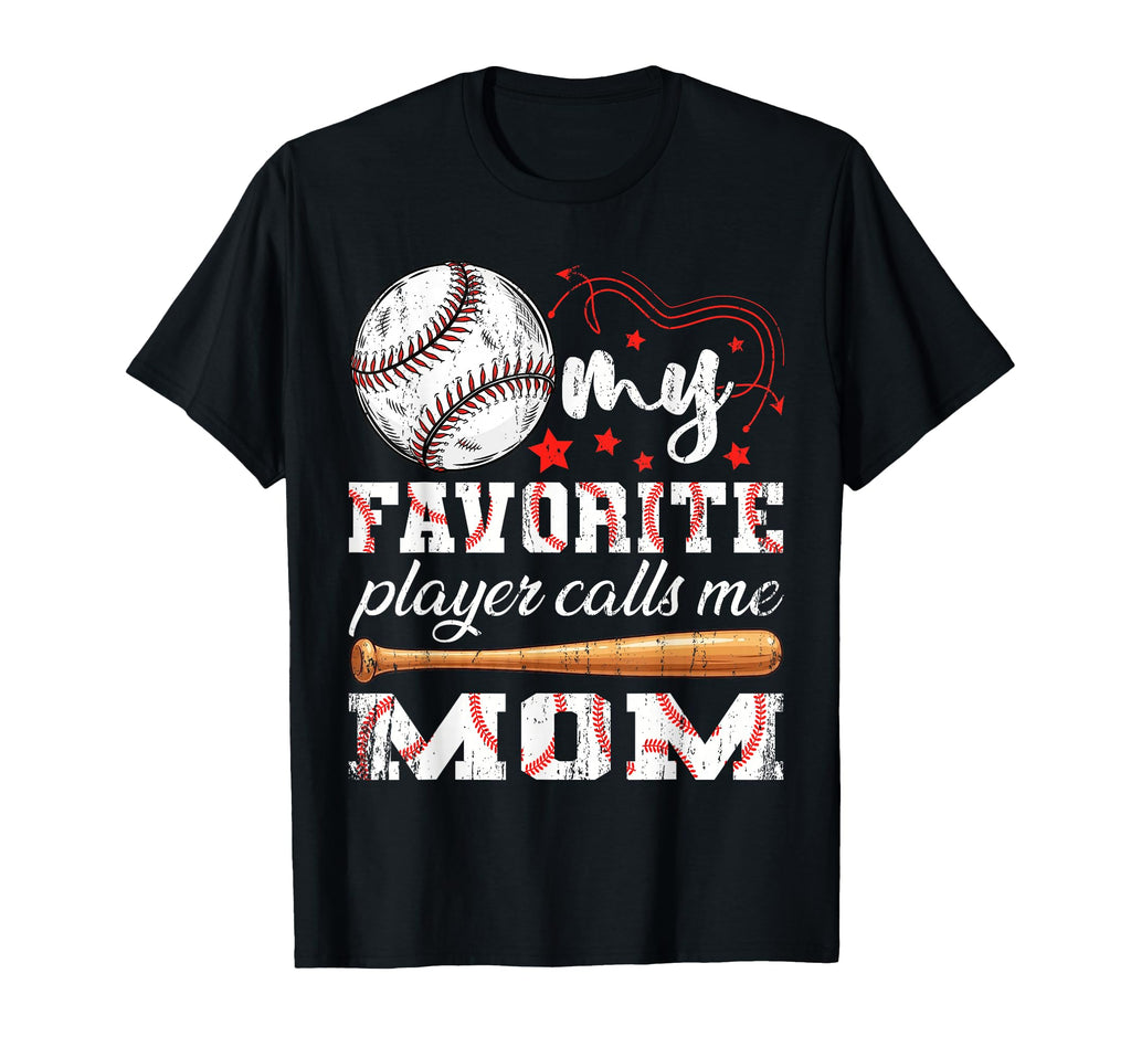 My Favorite Player Calls Me Mom T-Shirt - Casual Everyday Wear for Adults - T-Shirt, Sweatshirt, Hoodie
