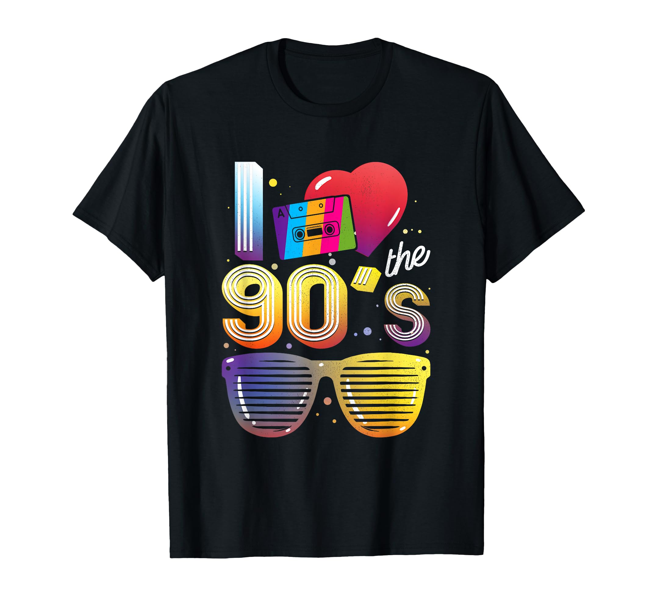 I Love 90S Nostalgia Nineties 1990 Party T-Shirt - Graphic Print Unisex - T-Shirt, Sweatshirt, Hoodie