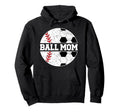 Ball Mom Baseball Soccer Mom Baseball Hoodie - Aesthetic Graphic Unisex - T-Shirt, Sweatshirt, Hoodie