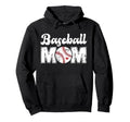 Baseball Mom Mothers Day Hoodie - Novelty Apparel Men Women - T-Shirt, Sweatshirt, Hoodie