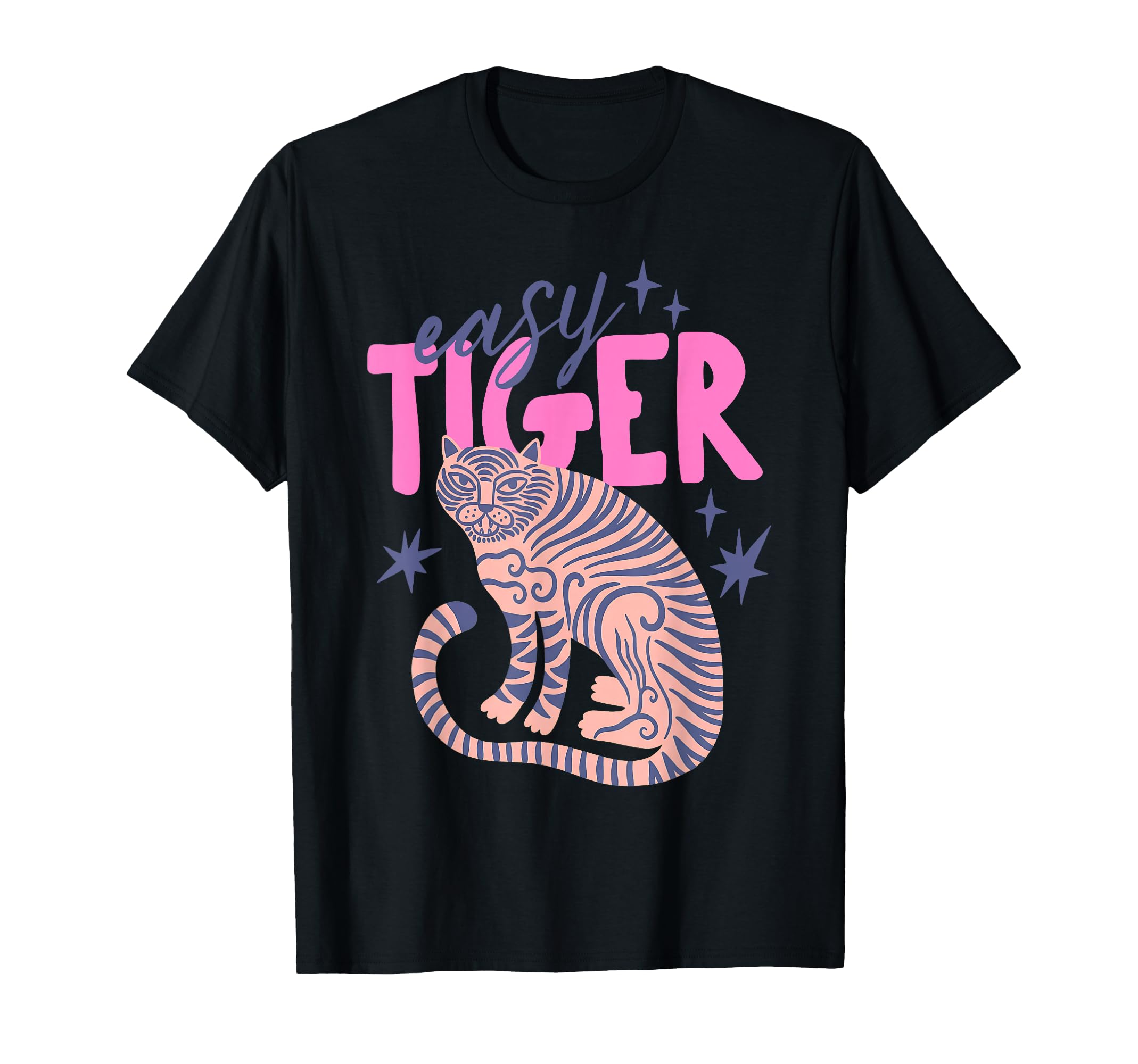 Easy Tiger Tiger Trendy Boho T-Shirt - Graphic Print for Adults - T-Shirt, Sweatshirt, Hoodie
