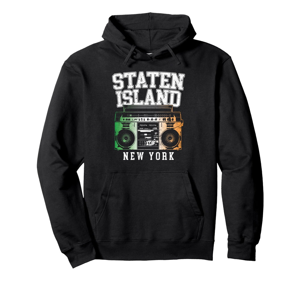 Staten Island New York Nyc Boombox Hoodie - Casual Everyday Wear Men Women - T-Shirt, Sweatshirt, Hoodie