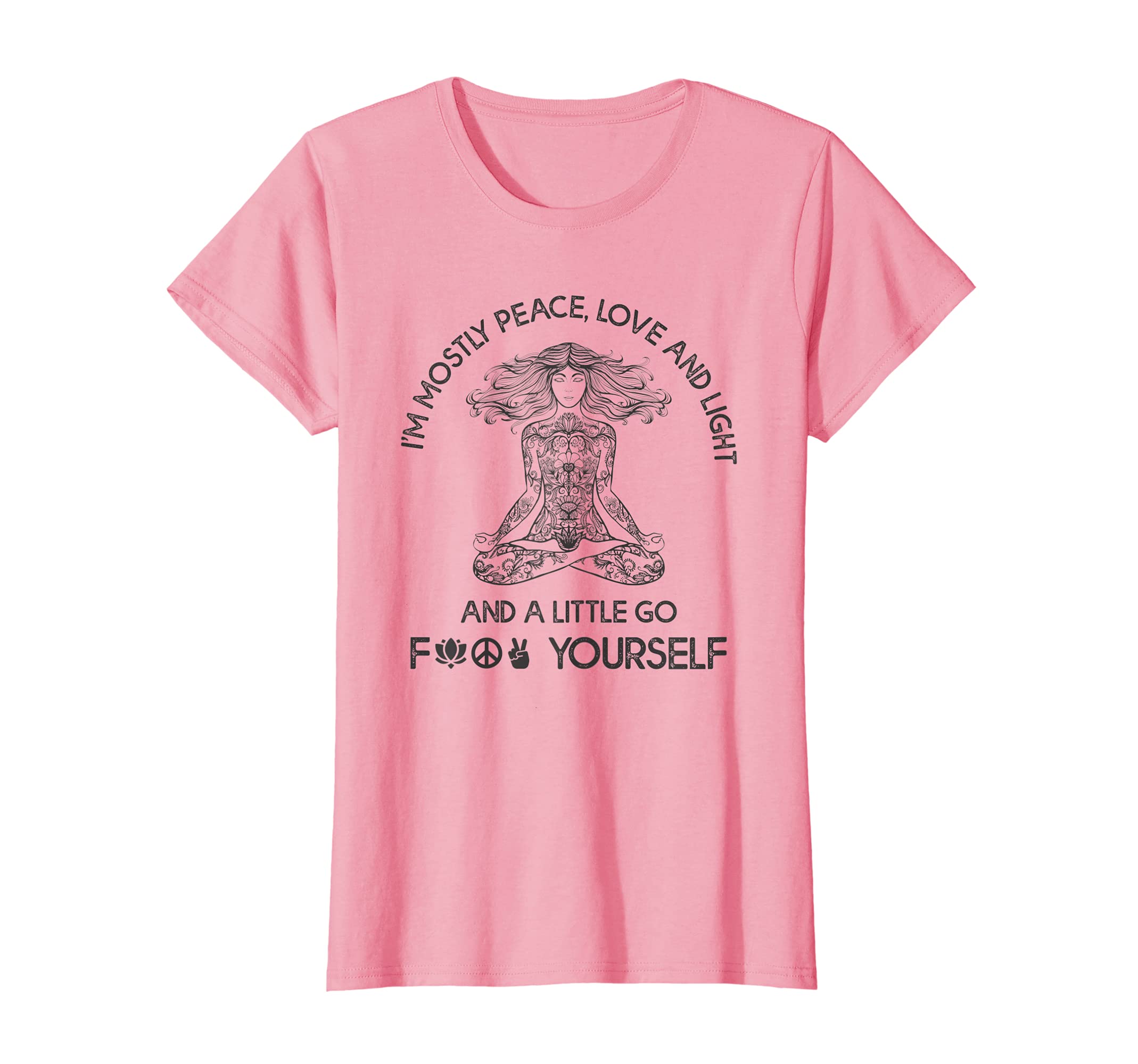 Im Mostly Peace Love And Light T-Shirt - Unique Graphic Unisex - T-Shirt, Sweatshirt, Hoodie