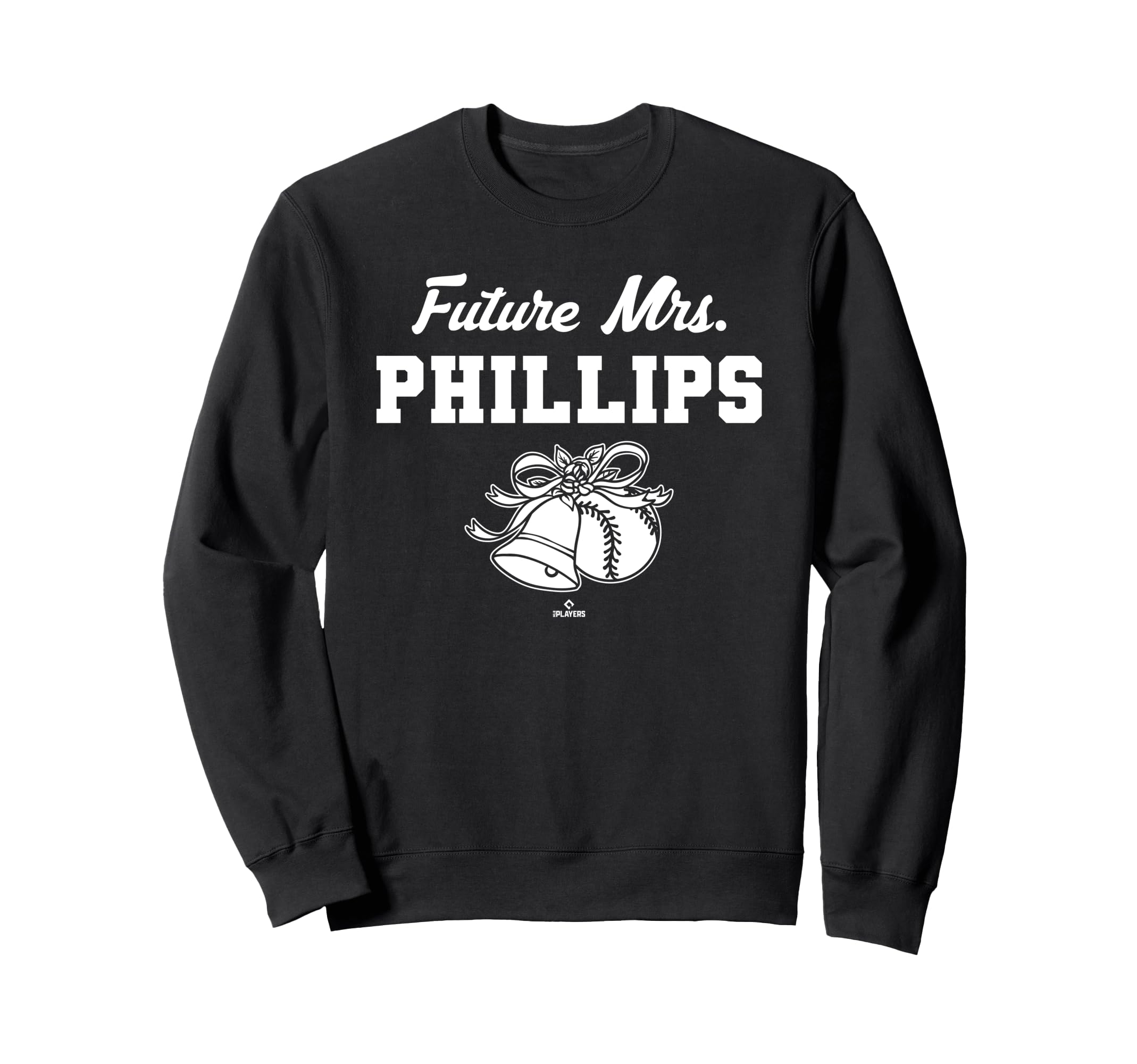 Future Mrs Tyler Phillips Sweatshirt - Fun Novelty Design Men Women - T-Shirt, Sweatshirt, Hoodie