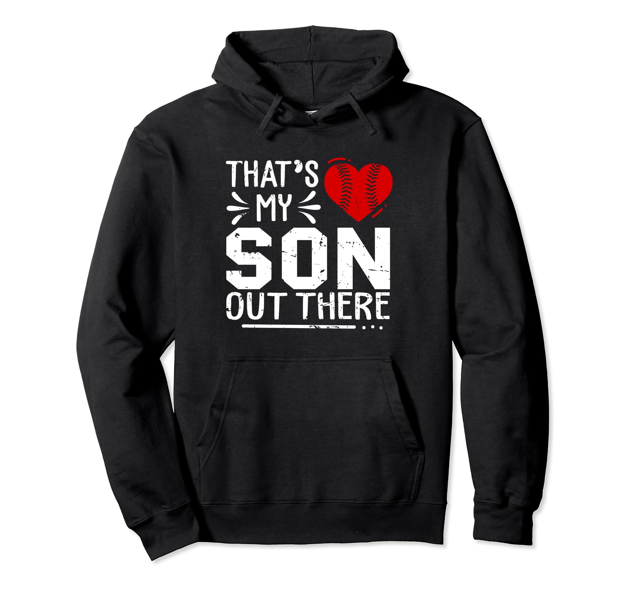 Thats My Son Out There Baseball Cheer Hoodie - Minimalist Print Men Women - T-Shirt, Sweatshirt, Hoodie