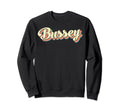 Bussey Art Baseball Font Sweatshirt - Fun Novelty Design Men Women - T-Shirt, Sweatshirt, Hoodie